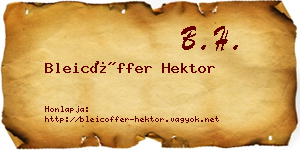 Bleicöffer Hektor névjegykártya